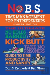 No B.S. Time Management For Entrepreneurs