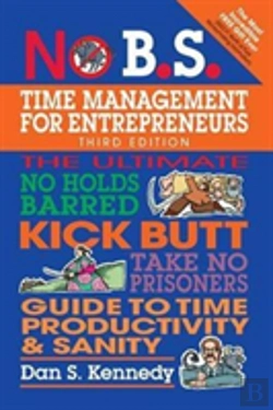Bertrand.pt - No B.S. Time Management For Entrepreneurs