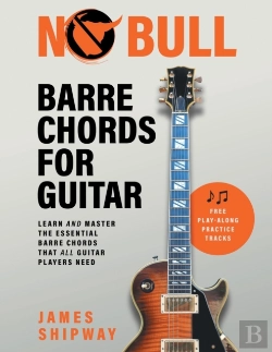 Bertrand.pt - No Bull Barre Chords For Guitar