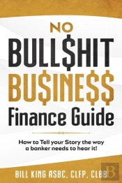 No Bull$Hit Bu$Ine$$ Finance Guide