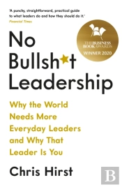 No Bullsh*T Leadership