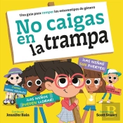 No Caigas En La Trampa