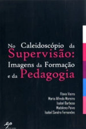 No Caleidoscópio da Supervisão