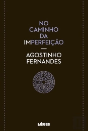 No Caminho da (Im)perfeição
