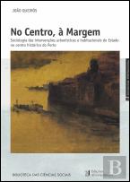 No Centro à Margem