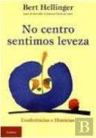 No Centro Sentimos Leveza