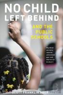 No Child Left Behind And The Public Schools