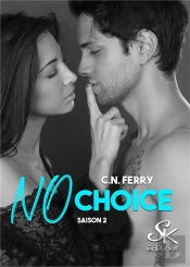 No Choice Saison 2