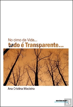 Bertrand.pt - No Cimo da Vida… Tudo É Transparente…