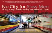 No City For Slow Men