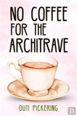 Bertrand.pt - No Coffee For The Architrave