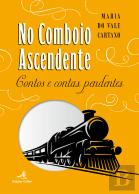 No Comboio Ascendente