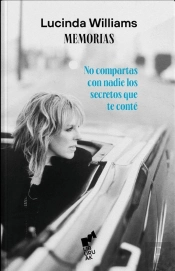 No Compartas Con Nadie Los Secretos Que Te Conte. Memorias