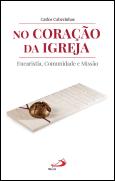 No Coração da Igreja 