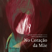 No Coração da Mãe