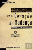 No Coração da Mudança