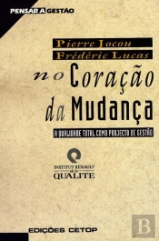 No Coração da Mudança