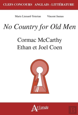 Bertrand.pt - No Country For Old Men : Cormac Mccarthy, Ethan Et Joel Coen