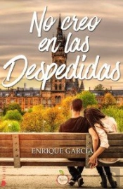 No Creo En Las Despedidas