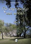 No Crepúsculo das Ameias