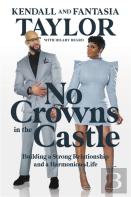 No Crowns In The Castle