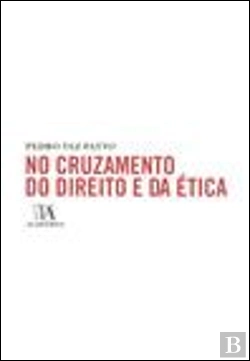 Bertrand.pt - No Cruzamento do Direito e da Ética