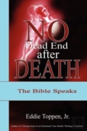 No Dead End After Death