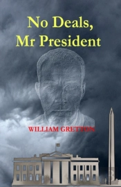 No Deals, Mr President