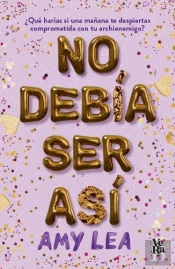 No Debia Ser Asi