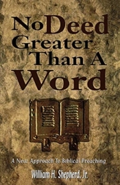 No Deed Greater Than A Word