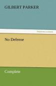 No Defense, Complete