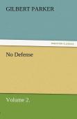 No Defense, Volume 2.