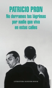 No Derrames Tus Lágrimas Por Nadie Que Viva En Estas Calles