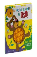 No Des De Comer Al Oso Pulsa Y Pop
