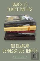 No Devagar Depressa dos Tempos