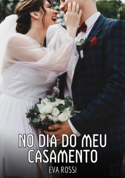 Bertrand.pt - No Dia Do Meu Casamento