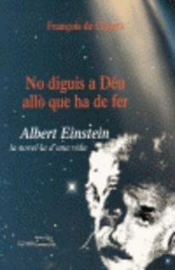 Bertrand.pt - No Diguis A Déu Allò Que Ha De Fer