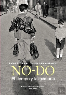 Bertrand.pt - No-Do. El Tiempo Y La Memoria