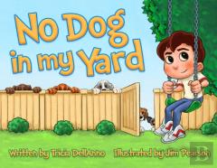 No Dog In My Yard