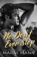No, Don'T Ever Stop