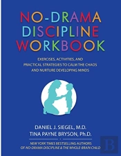 No-Drama Discipline Workbook