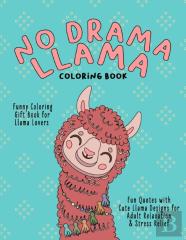 No Drama Llama Coloring Book
