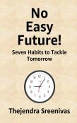 No Easy Future!