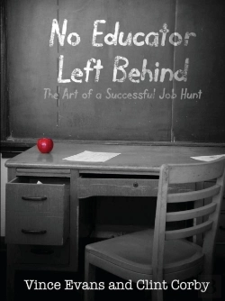 Bertrand.pt - No Educator Left Behind: The Art Of A Successful Job Hunt