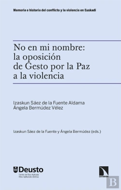 Bertrand.pt - No En Mi Nombre La Oposicion De Gesto Por La Paz A La Viol