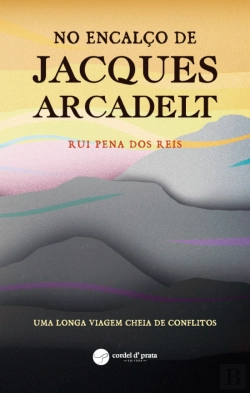 Bertrand.pt - No Encalço de Jacques Arcadelt