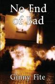 No End Of Bad