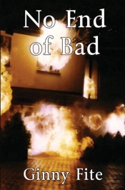 No End Of Bad