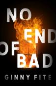 No End Of Bad