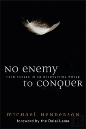 No Enemy To Conquer
